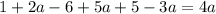 1+2a-6+5a+5-3a=4a