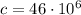 c=46\cdot 10^6