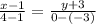 \frac{x-1}{4-1} = \frac{y+3}{0-(-3)}