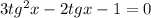 3tg^2x-2tgx-1=0&#10;&#10;