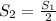 S_2= \frac{S_1}{2}