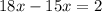 18x- 15x=2