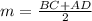 m= \frac{BC+AD}{2}