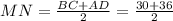 MN= \frac{BC+AD}{2}= \frac{30+36}{2}