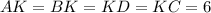 AK=BK=KD=KC=6