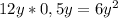 12y*0,5y=6 y^{2}