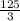 \frac{125}{3}