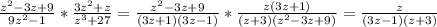 \frac{z^{2}-3z+9}{9z^{2}-1}*\frac{3z^{2}+z}{z^{3}+27}=\frac{z^{2}-3z+9}{(3z+1)(3z-1)}*\frac{z(3z+1)}{(z+3)(z^{2}-3z+9)}=\frac{z}{(3z-1)(z+3)}