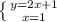 \left \{ {{y=2x+1} \atop {x=1}} \right.