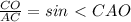 \frac{CO}{AC} =sin\ \textless \ CAO