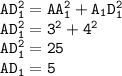 \tt AD_1^2=AA_1^2+A_1D_1^2\\ AD_1^2=3^2+4^2\\ AD_1^2=25\\ AD_1=5