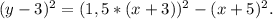 (y-3)^2=(1,5*(x+3))^2-(x+5)^2.