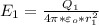 E_1= \frac{Q_1}{4 \pi *\varepsilon_o*r_1^2}