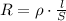 R=\rho\cdot \frac{l}{S}