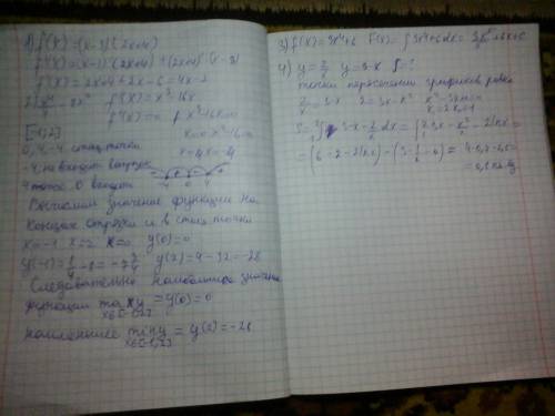 Найти производную y=(x-3)(2x+4). найти наибольшее и наименьшее значения функции y=x^4/4 - 8x^2 на от