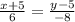 \frac{x+5}{6} = \frac{y-5}{-8}