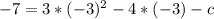 -7=3*(-3)^{2}-4*(-3)-c