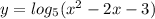 y=log_{5} (x^2-2x-3)