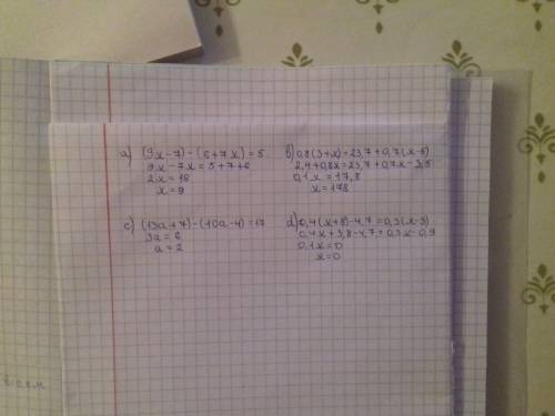 Решите уравнение: a) (9x - 7) – (6 + 7x) = 5 b) 0,8 (3 + x) = 23,7 + 0,7 (x - 5) c) (13 a + 7) – (10