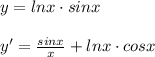 y=lnx\cdot sinx\\\\y'=\frac{sinx}{x}+lnx\cdot cosx