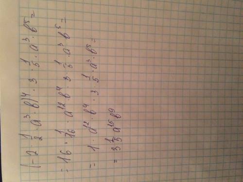 решите б)a^16: a^4 в)(a^3)^5 г)(2a)^3 (-2 1/2 a^3b)^4*3 1/5 a^3b^5