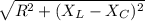 \sqrt{R^2+(X_{L}-X_{C})^2}