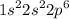 {1s}^{2} {2s}^{2} {2p}^{6}