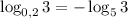 \log_{0,2}3=-\log_53