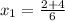 x_{1} = \frac{2+4}{6}