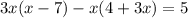 3x(x-7)-x(4+3x)=5