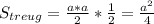 S_{treug} = \frac{a*a}{2} * \frac{1}{2} = \frac{ a^{2} }{4}