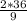 \frac{2*36}{9}