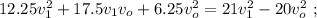 12.25 v_1^2 + 17.5 v_1 v_o + 6.25 v_o^2 = 21 v_1^2 - 20 v_o^2 \ ;