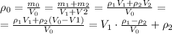 \rho_0= \frac{m_0}{V_0} = \frac{m_1+m_2}{V_1+V2} = \frac{\rho_1 V_1+\rho_2V_2}{V_0}= \\ &#10;=\frac{\rho_1 V_1+\rho_2(V_0-V1)}{V_0}= V_1 \cdot \frac{\rho_1-\rho_2}{V_0}+\rho_2