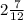 2 \frac{7}{12}