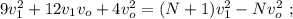 9 v_1^2 + 12 v_1 v_o + 4 v_o^2 = (N+1) v_1^2 - N v_o^2 \ ;