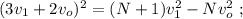 ( 3 v_1 + 2 v_o )^2 = (N+1) v_1^2 - N v_o^2 \ ;