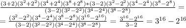 \frac{(3+2)(3^2+2^2)(3^4+2^4)(3^8+2^8)*(3-2)(3^2-2^2)(3^4-2^4)(3^8-2^8)}{(3-2)(3^2-2^2)(3^4-2^4)(3^8-2^8)} = \\ = \frac{(3^2-2^2)(3^4-2^4)(3^8-2^8)(3^{16}-2^{16})}{(3-2)(3^2-2^2)(3^4-2^4)(3^8-2^8)} = \frac{3^{16}-2^{16}}{3-2} =3^{16}-2^{16}