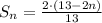 S_n=\frac{2\cdot(13-2n)}{13}