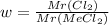 w= \frac{Mr(C l_{2}) }{Mr(MeC l_{2}) }