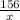 \frac{156}{x}