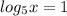 log_{5}x=1