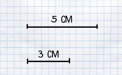 Начерти 2отрезка: длина одного 5см,а длина другого на 2 см меньше