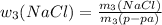 w_{3}(NaCl) = \frac{ m_{3}(NaCl) }{ m_{3}(p-pa) }