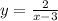 y=\frac{2}{x-3}