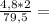 \frac{4,8*2}{79,5} =