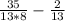 \frac{35}{13*8} - \frac{2}{13}