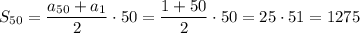 S_{50}= \dfrac{a_{50}+a_1}{2}\cdot 50= \dfrac{1+50}{2} \cdot 50=25\cdot51=1275