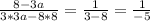 \frac{8-3a}{3*3a-8*8}= \frac{1}{3-8} = \frac{1}{-5}