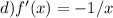 d)f'(x)=-1/x